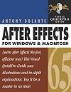 After Effects 6.5 for Windows and Macintosh: Visual QuickPro Guide