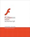 Macromedia Flash MX 2004 ActionScript: Training from the Source