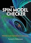 The SPIN Model Checker: Primer and Reference Manual