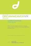 Macromedia Dreamweaver MX 2004 Certified Developer Study Guide