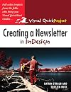 Creating a Newsletter in InDesign: Visual QuickProject Guide