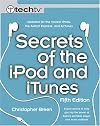 Secrets of the iPod and iTunes, 5th Edition