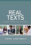 Real Texts: Reading and Writing across the Disciplines