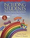 Including Students with Special Needs: A Practical Guide for Classroom Teachers (4th Edition)