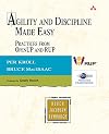 Agility and Discipline Made Easy: Practices from OpenUP and RUP