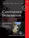 Continuous Integration: Improving Software Quality and Reducing Risk