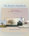 The Reader's Handbook: Reading Strategies for College and Everyday Life (book alone) (3rd Edition)