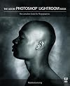 The Adobe Photoshop Lightroom Book: The Complete Guide for Photographers