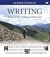 Writing: A Guide for College and Beyond