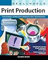 Real World Print Production