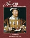 Henry VIII and the Reformation Parliament