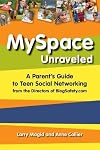 MySpace Unraveled: What it is and how to use it safely