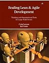 Scaling Lean & Agile Development: Thinking and Organizational Tools for Large-Scale Scrum