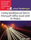 Creating Spreadsheets and Charts in Microsoft Office Excel 2007 for Windows: Visual QuickProject Guide