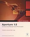 Apple Pro Training Series: Aperture 1.5 (Apple Pro Training)
