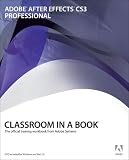 Adobe After Effects Cs3 Professional Classroom In A Book