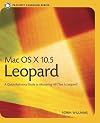 Mac OS X 10.5 Leopard: Peachpit Learning Series