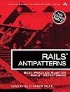 Rails AntiPatterns: Best Practice Ruby on Rails Refactoring