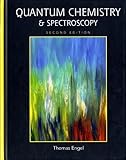 Quantum Chemistry Spectroscopy 2nd Edition