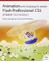 Animation with Scripting for Adobe Flash Professional CS5 Studio Techniques