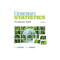 Elementary Statistics: Picturing the World (5th Edition)