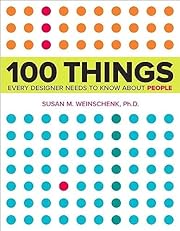 100 Things Every Designer Needs to Know…