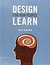 Design For How People Learn