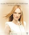 The Adobe Photoshop Lightroom 4 Book: The Complete Guide for Photographers