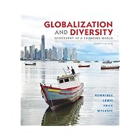 Globalization and Diversity: Geography of a Changing World (4th Edition)