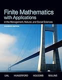 Finite Mathematics With Applications In The Management Natural And Social Sciences 11th Edition