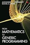From Mathematics to Generic Programming