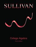 College Algebra 10th Edition