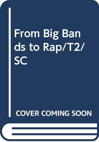 Cover of From Big Bands to Rap/T2/SC (Take two books)