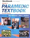 Mosby's Paramedic Textbook Workbook: Second Edition