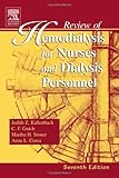 Review Of Hemodialysis For Nurses And Dialysis Personnel Review Of Hemodialysis For Nurses Dialysis Personnel