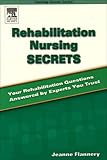 Rehabilitation Nursing Secrets