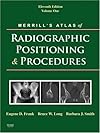 Merrill's atlas of radiographic positioning & procedures
