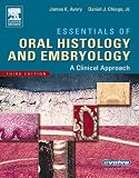 Essentials Of Oral Histology And Embryology A Clinical Approach Avery Essentials Of Oral Histology And Embryology