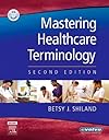 Mastering Healthcare Terminology