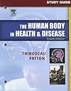 Study Guide for The Human Body in Health & Disease