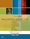 Palliative Medicine: Expert Consult: Online and Print