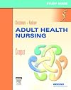 Study Guide for Adult Health Nursing