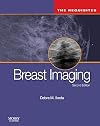 Breast Imaging: The Requisites, 2e (Requisites in Radiology)