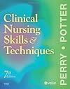 Clinical Nursing Skills and Techniques