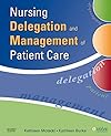 Nursing Delegation and Management of Patient Care