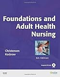 Foundations And Adult Health Nursing