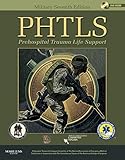 Phtls Prehospital Trauma Life Support Military Edition