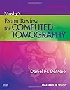 Mosby's Exam Review for Computed Tomography