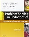 Problem Solving in Endodontics: Prevention, Identification, and Management