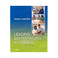 Leading and Managing in Nursing